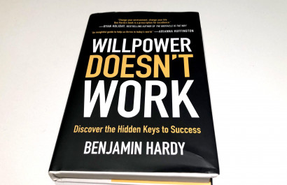 Willpower Doesn't Work by Benjamin Hardy